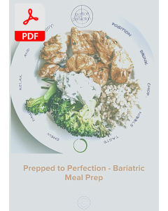 Prepped to Perfection - Bariatric Meal Prep E-BOOK Download